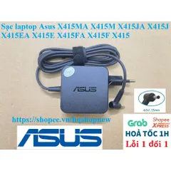 Sạc laptop Asus X415MA X415M X415JA X415J X415EA X415E X415FA X415F X415 PHỤ KIỆN LAPTOP