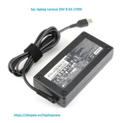 [Sạc zin] Sạc laptop Lenovo 20V 8.5A 170W Y530 - 15ICH P71 W540 W541 Y540 - 15IRH chân vuông slim PHỤ KIỆN LAPTOP