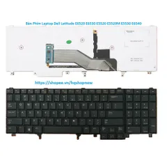 Bàn Phím Laptop Dell Latitude E6520 E6530 E5520 E5520M E5530 E6540 PHỤ KIỆN LAPTOP
