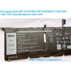Pin laptop Dell XPS 9370 9380 5390 INSPIRON 5390 5391 7390 7391 DXGH8 HK6N5 52W 45W PHỤ KIỆN LAPTOP