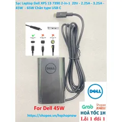 [Sạc zin] Sạc Laptop Dell XPS 13 7390 2-in-1  20V - 2.25A - 3.25A - 45W  - 65W Chân type USB C PHỤ KIỆN LAPTOP
