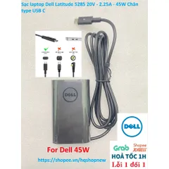 [Sạc zin] Sạc laptop Dell Latitude 5285 20V - 2.25A - 45W Chân type USB C PHỤ KIỆN LAPTOP