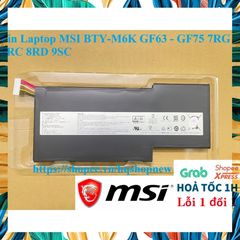 Pin Laptop Chính Hãng MSI BTY-M6K cho GF63, GF75 7RG, 8RC, 8RD, 9SC - Dung lượng 4500mAh, Bảo hành 6 tháng