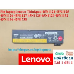 [Pin zin] Pin laptop lenovo Thinkpad 45N1124 45N1125 45N1126 45N1127 45N1128 45N1129 45N1132 45N1136 45N1738 PHỤ KIỆN LA