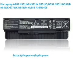 Pin Laptop ASUS N551JM N551JN N551JQ - Hàng Chính Hãng 6 Cell Mới, Bảo Hành 100% - Phụ Kiện Laptop Chất Lượng Cao