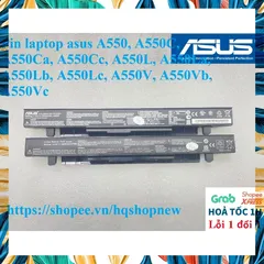 [Pin zin] Pin laptop asus A550, A550C, A550Ca, A550Cc, A550L, A550La, A550Lb, A550Lc, A550V, A550Vb, A550Vc PHỤ KIỆN LAP