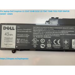 Pin Laptop Dell Inspiron 11 3147 3148 3152 13 7347 7348 7352 - Pin Zin 43Wh Chính Hãng, Bảo Hành Khách Hàng Tin Cậy
