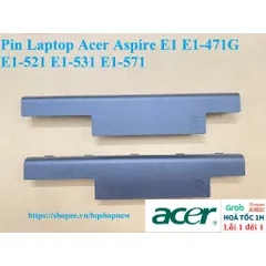 [Pin zin] Pin Laptop Acer Aspire E1 E1-471G E1-521 E1-531 E1-571 PHỤ KIỆN LAPTOP