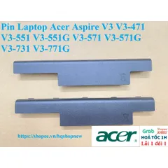 [Pin zin] Pin Laptop Acer Aspire V3 V3-471 V3-551 V3-551G V3-571 V3-571G V3-731 V3-771G PHỤ KIỆN LAPTOP