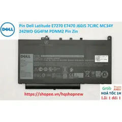 [Pin zin] Pin Dell Latitude E7270 E7470 J60J5 7CJRC MC34Y 242WD GG4FM PDNM2 Pin Zin PHỤ KIỆN LAPTOP