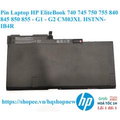 Pin Laptop HP EliteBook 740 745 750 755 840 845 850 855 - G1 G2 CM03XL HSTNN-IB4R - Pin Mới 100% Chất Lượng Cao