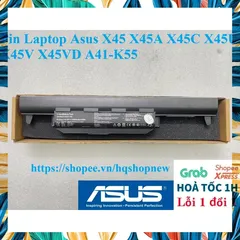 Pin Laptop Asus X45 X45A X45C X45U X45V X45VD A41-K55 PHỤ KIỆN LAPTOP