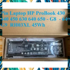 Pin Laptop HP ProBook 430 440 450 630 640 650 RH03XL 45Wh - Phụ Kiện Chất Lượng Cao, Bảo Hành 5 Tháng, Sử Dụng An Toàn