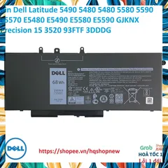 Pin Dell Latitude 5490 5480 5480 5580 5590 E5570 E5480 E5490 E5580 E5590 GJKNX Precision 15 3520 93FTF 3DDDG PHỤ KIỆN LA