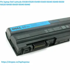 Pin laptop Dell Latitude E5530 E5520 E5430 E5420 E6540 E6440 E6530 E6520 E6430 E6420 PHỤ KIỆN LAPTOP