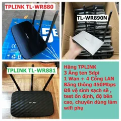 🔝 Bộ phát wifi TPLINK TL-WR880/TL-WR881/TL-890N  ( cũ ) xuyên tường 3 râu tốc độ cao băng thông 450Mbps