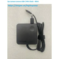 [Sạc zin] Sạc Lenovo Lenovo USB-C Mini Dock - 40AU PHỤ KIỆN LAPTOP
