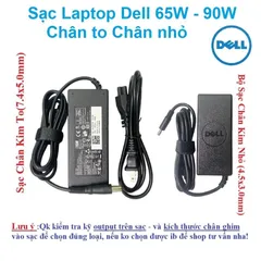 🔝 Sạc Laptop Dell 19.5V - 4.62A - 90W / 19.5V - 3.34A - 65W Chân to / Chân nhỏ Sạc máy tính