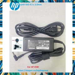[Sạc zin] Sạc Laptop HP 19.5V - 2.31A - 45w chân kim xanh nhỏ 4.5 x 3.0mm PHỤ KIỆN LAPTOP