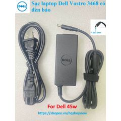 Sạc Laptop Dell Vostro 3468 Chính Hãng - 45W/65W Có Đèn Báo - Phụ Kiện Laptop Chất Lượng Cao, Mới 100%