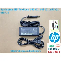 [Sạc zin] Sạc laptop HP ProBook 640 G1, 645 G1, 650 G1, 655 G1 PHỤ KIỆN LAPTOP