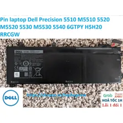 Pin laptop Dell Precision 5510 M5510 5520 M5520 5530 M5530 5540 6GTPY H5H20 RRCGW PHỤ KIỆN LAPTOP
