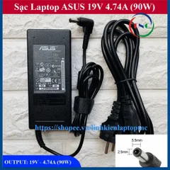 🔝 Sạc Laptop Asus 19V  4.74A  90W (ADAPTER Asus 19V  4.74A  90W) KÈM DÂY NGUỒN