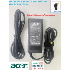 [Sạc zin] SAC LAPTOP ACER 19V - 2.37A - 45W Chân Vàng To 5.5 x 1.7mm PHỤ KIỆN LAPTOP