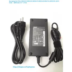 Sạc Laptop Acer Nitro AN515-52 AN515-55 AN515-57 AN515-45 AN517-51 AN715-51 19.5V - 9.23A  - 180W chân 5.5 * 1.7mm PHỤ K