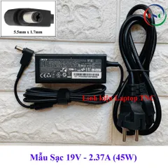 🔝 Sạc Laptop Acer 19V 2.37A 45W hoặc 19V 3.42A 65W chân To ký hiệu Φ5.5*1.7mm