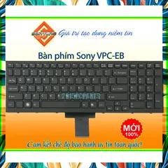 Bàn Phím Laptop Sony Vaio VPC EB VPCEB VPC-EB VPC-EB1 VPC-EB2 VPC-EB3 VPC-EB4 Series PHỤ KIỆN LAPTOP