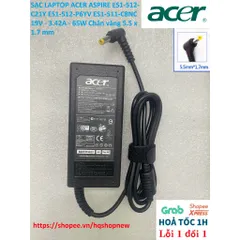 [Sạc zin] SẠC LAPTOP ACER ASPIRE ES1-512-C21Y ES1-512-P6YV ES1-511-C8NC 19V - 3.42A - 65W Chân vàng 5.5 x 1.7 mm PHỤ KIỆ