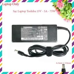 🔝 Sạc Laptop Toshiba 15V - 5A - 75W loại tốt chân 6.3mm x 3.0mm