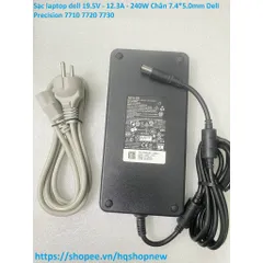 Sạc laptop dell 19.5V - 12.3A - 240W Chân 7.4*5.0mm Dell Precision 7710 7720 7730 PHỤ KIỆN LAPTOP