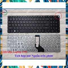 Bàn Phím Laptop Acer Aspire E5-573 E5-522 E5-532 E5-722 E5-772 E5-575 E5-523 CÓ NÚT NGUỒN - NHẬP KHẨU PHỤ KIỆN LAPTOP