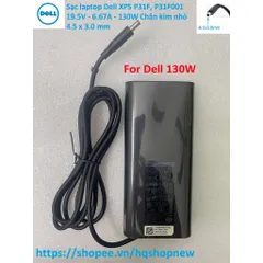 [Sạc zin] Sạc laptop Dell XPS P31F, P31F001 19.5V - 6.67A - 130W Chân kim nhỏ 4.5 x 3.0 mm PHỤ KIỆN LAPTOP