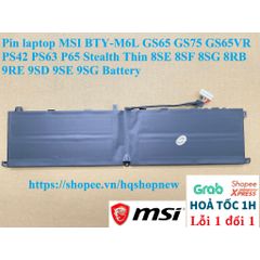 Pin laptop MSI BTY-M6L GS65 GS75 PS42 PS63 P65 Stealth Thin - Pin chính hãng 80.25wh, Đen, Bảo hành 100% - Phụ kiện laptop chất lượng cao