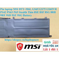 Pin laptop MSI BTY-M6L GS65 GS75 PS42 PS63 P65 Stealth Thin - Pin chính hãng 80.25wh, Đen, Bảo hành 100% - Phụ kiện laptop chất lượng cao