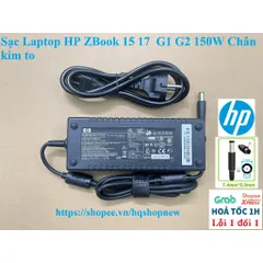 Sạc Laptop HP ZBook 15 17  G1 G2 150W Chân kim to PHỤ KIỆN LAPTOP