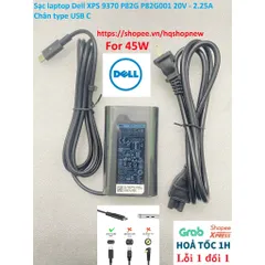 [Sạc zin] Sạc laptop Dell XPS 9370 P82G P82G001 20V - 2.25A Chân type USB C PHỤ KIỆN LAPTOP