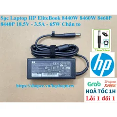 [Sạc zin] Sạc Laptop HP EliteBook 8440W 8460W 8460P 8440P 18.5V - 3.5A - 65W Chân to PHỤ KIỆN LAPTOP
