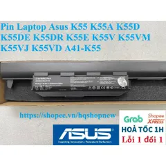 Pin Laptop Asus K55 K55A K55D K55DE K55DR K55E K55V K55VM K55VJ K55VD A41-K55 PHỤ KIỆN LAPTOP