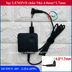 🔝 Sạc Laptop Lenovo 20V 2.25A chân nhỏ Φ4.0mm *1.7mm dành cho Laptop Lenovo IdeaPad