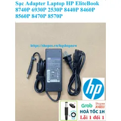 [Sạc zin] Sạc Adapter Laptop HP EliteBook 8740P 6930P 2530P 8440P 8460P 8560P 8470P 8570P PHỤ KIỆN LAPTOP