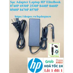 [Sạc zin] Sạc Adapter Laptop HP EliteBook 8740P 6930P 2530P 8440P 8460P 8560P 8470P 8570P PHỤ KIỆN LAPTOP