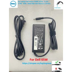 [Sạc zin] Sạc Laptop Dell Vostro 5568G 19.5V - 2.31A - 3.34A - 45W - 65W Chân kim nhỏ 4.5 x 3.0 mm PHỤ KIỆN LAPTOP