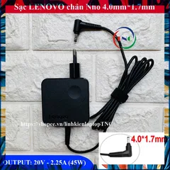 Sạc Laptop Lenovo 20V 2.25A chân nhỏ Φ4.0mm *1.7mm dành cho Laptop Lenovo IdeaPad PHỤ KIỆN LAPTOP