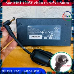 Sạc Laptop MSI Chicony 19.5V - 6.15A - 120W chân 5.5x2.5mm - Không Có Kim Nhỏ trong đầu sạc - đường kính đầu sạc 5.5mm P