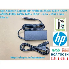 [Sạc zin] Sạc Adapter Laptop HP ProBook 4320S 4321S 4325S 4326S 4330S 4430s 4431s 18.5V - 3.5A - 65W Chân kim to PHỤ KIỆ