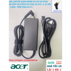 [Sạc zin]SẠC LAPTOP ACER ASPIRE E5-574 E5-574G E5-574T E5-574TG E5-575G, E5-575 , E 15 19V - 3.42A - 65W Chân to 5.5 PHỤ
